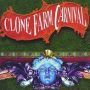 Clone Farm Carnival