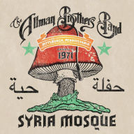 Title: Syria Mosque: Pittsburgh, PA, January 17, 1971, Artist: The Allman Brothers Band