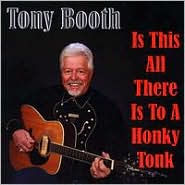 Is This All There Is To a Honky Tonk