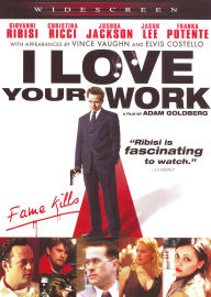 I Love Your Work