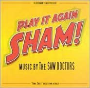 Play it Again Sham!