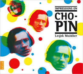 Impressions on Chopin