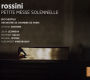 Rossini: Petite Messe Solennelle