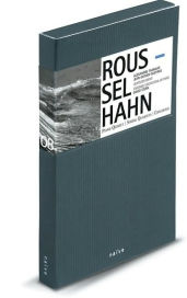 Hahn: Piano Quintet; String Quartets; Roussel: Concertos; Petite Suite; Concertino
