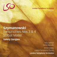 Title: Szymanowski: Symphonies Nos. 3 & 4; Stabat Mater, Artist: Valery Gergiev