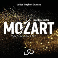 Title: Mozart: Violin Concertos Nos. 1, 2 & 3, Artist: Nikolaj Szeps-Znaider