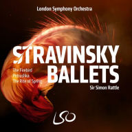 Title: Stravinsky Ballets: The Firebird; Petrushka; The Rite of Spring, Artist: Simon Rattle