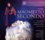 Rossini: Maometto Secondo