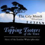 The Topping Tooters of the Town: Music of the London Waits 1580-1650