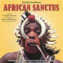 David Fanshawe: African Sanctus