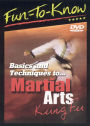 Fun To Know: Basics and Techniques To Martial Arts