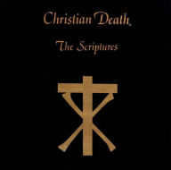 Title: The Scriptures, Artist: Christian Death