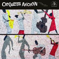 Title: Orquesta Akok¿¿n, Artist: Orquesta Akokan