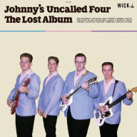 Title: The Lost Album, Artist: Johnny's Uncalled Four