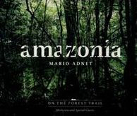 Amazonia: On the Forest Trail