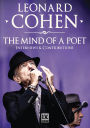 Leonard Cohen: The Mind of a Poet