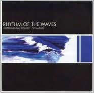 Title: Sounds of Nature: Rhythm of the Waves, Artist: SOUNDS OF NATURE