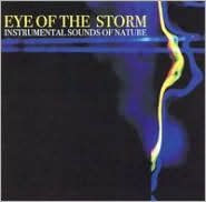 Title: Sounds of Nature: Eye of the Storm, Artist: SOUNDS OF NATURE