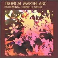 Sounds of Nature: Tropical Marshland