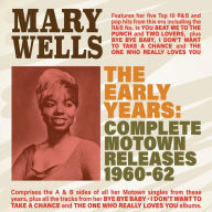 Title: The Early Years: Complete Motown Releases 1960-62, Artist: Mary Wells