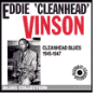 Cleanhead Blues: 1945-1947