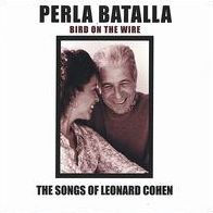 Bird on the Wire: The Songs of Leonard Cohen