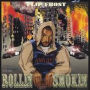 Rollin' & Smokin'/No Games