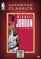 Title: Michael Jordan: His Airness