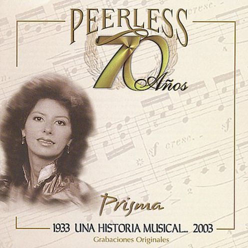 70 A¿¿os Peerless Una Historia Musical