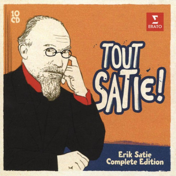 Tout Satie!: Erik Satie Complete Edition