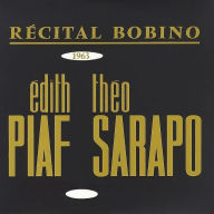 Title: Bobino 1963: Piaf et Sarapo, Artist: Edith Piaf