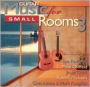 Guitar Music for Small Rooms, Vol. 3