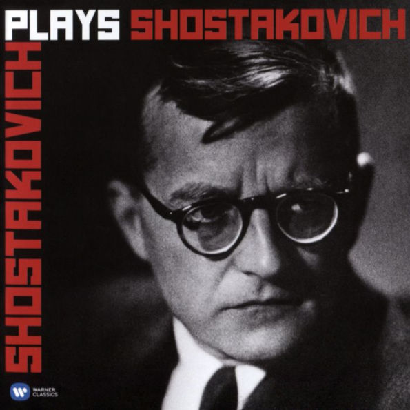 Shostakovich Plays Shostakovich [Warner]