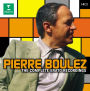 Pierre Boulez: The Complete Recordings
