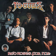 Title: Red Roses for Me [LP], Artist: The Pogues