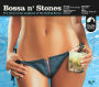 Chill Sessions: Bossa N'Stones