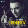 Complete Vengerov: Recordings 1991-2007