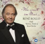 Wie einst im Mai... René Kollo singt Walter, Willi & René Kollo