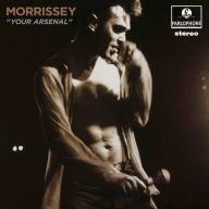 Title: Your Arsenal [Definitive Master], Artist: Morrissey