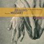 Brahms: Ein deutsches Requiem; Mozart: Requiem