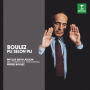 Pierre Boulez: Pli Selon Pli