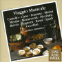 Viaggio Musicale: Italian Music of the Seventeenth Century