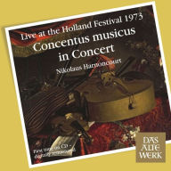 Concentus Musicus in Concert (Live at the Holland Festival 1973)