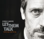 Let Them Talk (Hugh Laurie)