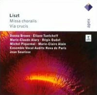 Liszt: Missa Choralis; Via Crucis