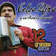 Title: 12 Grandes Exitos, Vol. 1, Artist: Celso Pina