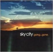 Sky City. Going...Gone.