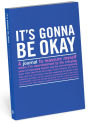 It's Gonna Be Okay: An Inner-Truth Journal l 4