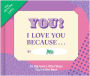 Alternative view 4 of I Love You Because Fill in the Love Gift Book