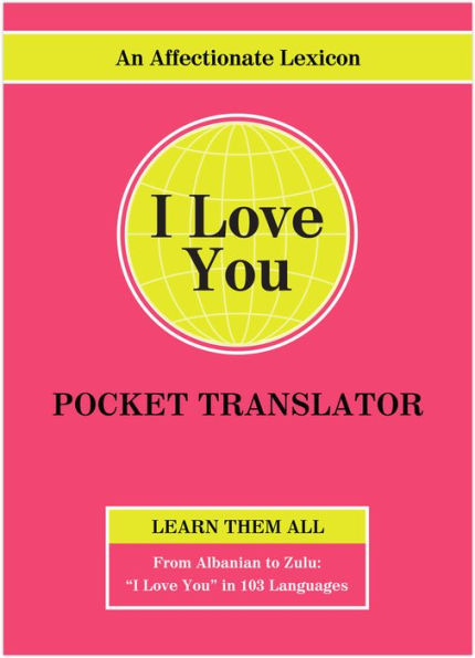 I Love You Pocket Translator